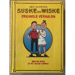Afbeelding van Suske en Wiske originele verhalen (Rikki en Wiske in Chocowakije/Op het eiland Amoras) hardcover