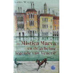 Afbeelding van Mistica Maeva en de geheime legende van Venetië