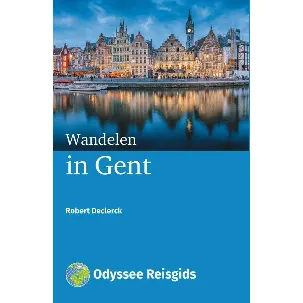 Afbeelding van Odyssee Reisgidsen - Wandelen in Gent