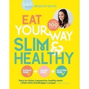 Afbeelding van Eat Your Way Slim & Healthy