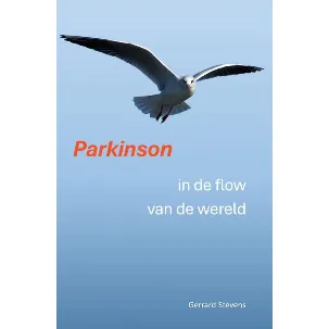 Afbeelding van Parkinson in de flow van de wereld