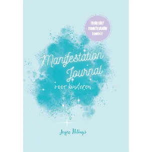 Afbeelding van Manifestation journal voor kinderen, Joyce Palings - [journals] - [manifesteren] - [boeken]