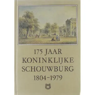 Afbeelding van 175 jaar Koninklijke Schouwburg 1804 - 1979
