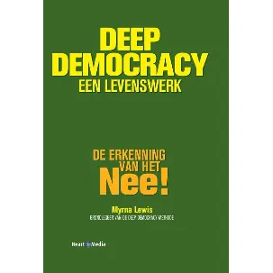 Afbeelding van Deep Democracy, een levenswerk
