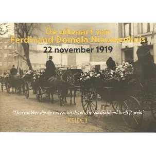 Afbeelding van De uitvaart van Ferdinand Domela Nieuwenhuis. 22 november 1919