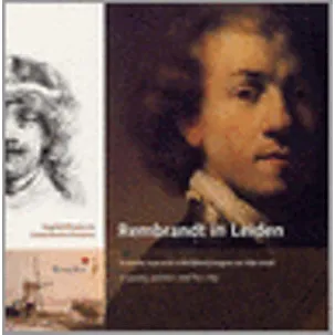 Afbeelding van Rembrandt In Leiden