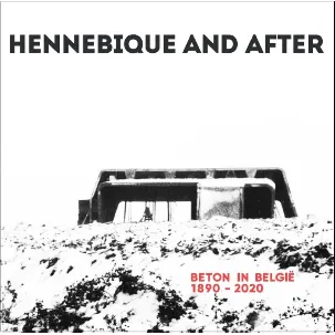 Afbeelding van Hennebique and After