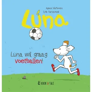 Afbeelding van Luna - Luna wil graag voetballen!