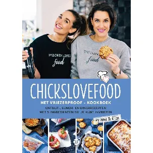 Afbeelding van Chickslovefood 9 - Chickslovefood: Het vriezerproof-kookboek
