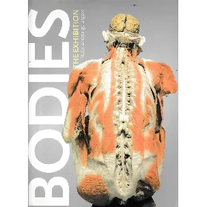 Afbeelding van Bodies - the exhibition - Nederlandstalige uitgave.