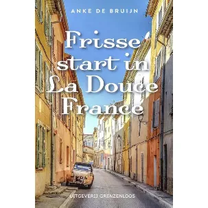 Afbeelding van Frisse start in La Douce France