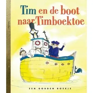 Afbeelding van Gouden Boekjes - Tim en de boot naar Timboektoe