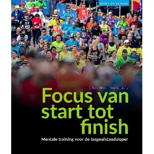 Afbeelding van Sport en Kennis - Focus van start tot finish